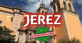 coronavirus jerez zac